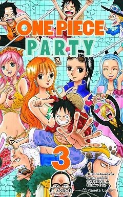 ONE PIECE PARTY Nº 03 EI ANDOH | 9788491747130 | ODA, EIICHIRO