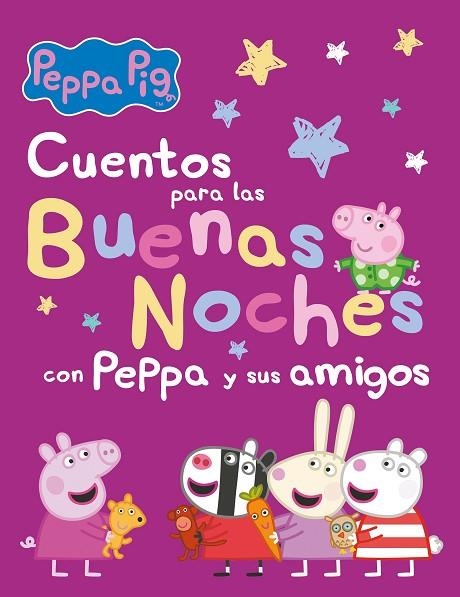 CUENTOS PARA LAS BUENAS NOCHES CON PEPPA Y SUS AMIGOS  | 9788448860271