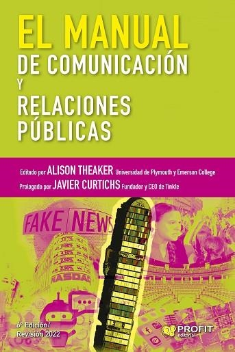 EL MANUAL DE COMUNICACIÓN Y RELACIONES PÚBLICAS | 9788418464874 | THEAKER, ALISON