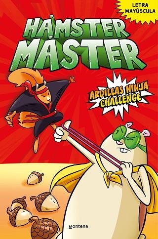 HÁMSTER MÁSTER 2 - HÁMSTER MÁSTER 2 ARDILLAS NINJA CHALLENGE | 9788418798498 | POWERS, EDGAR/COSTANZA, SALVATORE