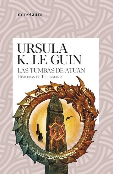 LAS TUMBAS DE ATUAN. HISTORIAS DE TERRAMAR 2 | 9788445012222 | LE GUIN, URSULA K.