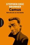 CAMUS. RETRATO DE UN MORALISTA | 9788412384741 | BRONNER, STEPHEN ERIC