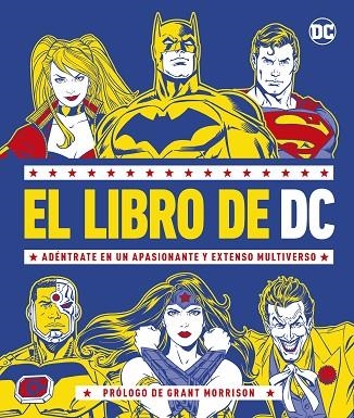 EL LIBRO DE DC. ADÉNTRATE EN UN APASIONANTE Y EXTENSO MULTIVERSO | 9780241559666