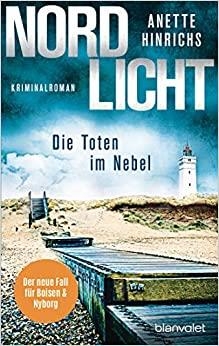 NORDLICHT DIE TOTEN IM NEBEL | 9783734109331 | HINRICHS ANETTE