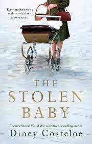 THE STOLEN BABY | 9781789543353 | COSTELOE DINEY