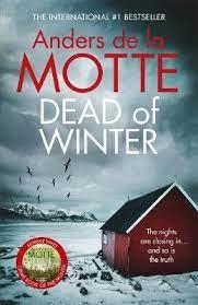 DEAD OF WINTER | 9781785769467 | MOTTE, ANDERS DE LA