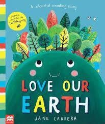 LOVE OUR EARTH | 9781529035544 | CABRERA, JANE