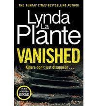 VANISHED | 9781838778743 | LA PLANTE, LYNDA