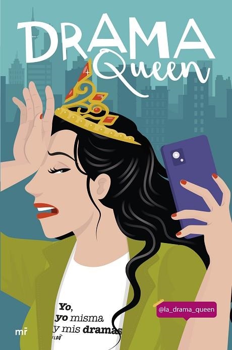 DRAMA QUEEN. YO, YO MISMA Y MIS DRAMAS | 9788427049895 | LA DRAMA QUEEN @LA_DRAMA_QUEEN