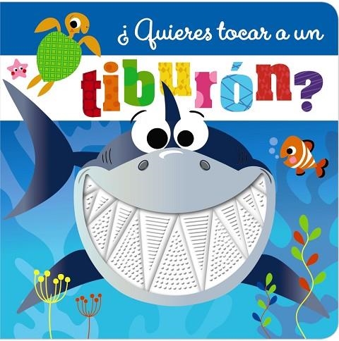 ¿QUIERES TOCAR A UN TIBURÓN? | 9788469665442 | VARIOS AUTORES