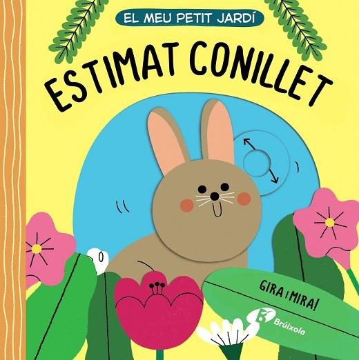 EL MEU PETIT JARDÍ. ESTIMAT CONILLET | 9788413491509