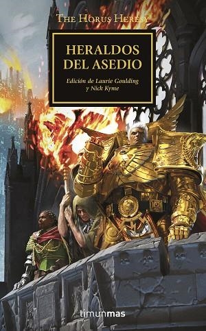 HERALDOS DEL ASEDIO. THE HORUS HERESY 52 | 9788445008409 | KYME, NICK/VARIOS AUTORES