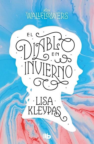 EL DIABLO EN INVIERNO (LAS WALLFLOWERS 3) | 9788413144535 | KLEYPAS, LISA