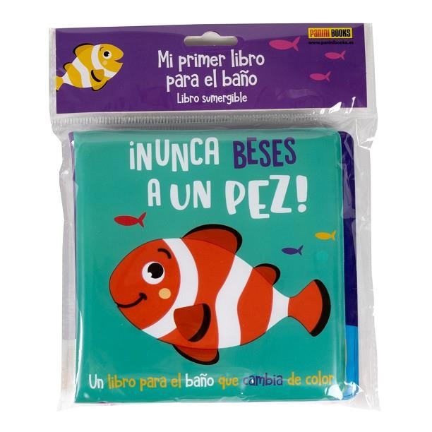 ¡NUNCA BESES A UN PEZ! | 9788411013178