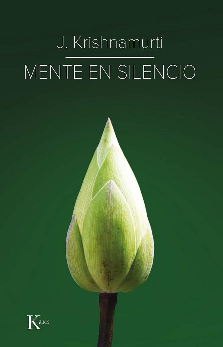 MENTE EN SILENCIO | 9788499889917 | KRISHNAMURTI, JIDDU