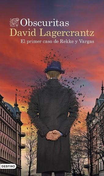 OBSCURITAS. EL PRIMER CASO DE REKKE Y VARGAS | 9788423361809 | LAGERCRANTZ, DAVID