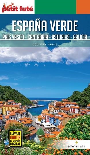 ESPAÑA VERDE: PAÍS VASCO, CANTABRIA, ASTURIAS Y GALICIA | 9788416395361