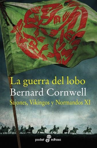 LA GUERRA DEL LOBO. SAJONES, VIKINGOS Y NORMANDOS 11 | 9788435022538 | CORNWELL, BERNARD