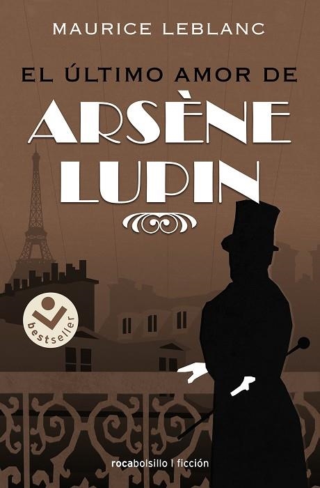 EL ÚLTIMO AMOR DE ARSÈNE LUPIN | 9788418850233 | LEBLANC, MAURICE