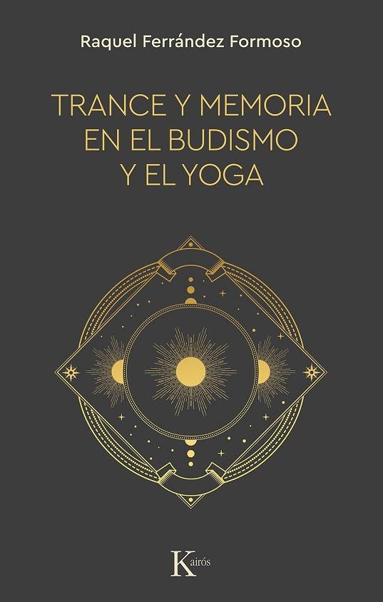 TRANCE Y MEMORIA EN EL BUDISMO Y EL YOGA | 9788499889900 | FERRÁNDEZ FORMOSO, RAQUEL