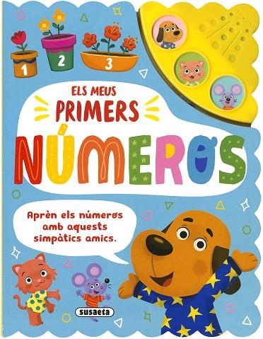 ELS MEUS PRIMERS NÚMEROS + SONS | 9788467779714 | EDICIONES, SUSAETA