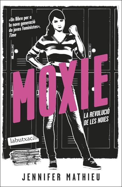 MOXIE. LA REVOLUCIÓ DE LES NOIES | 9788419107084 | MATHIEU, JENNIFER