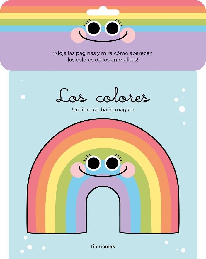 LOS COLORES. LIBRO DE BAÑO MÁGICO | 9788408248231 | FLORSDEFUM, ANNA