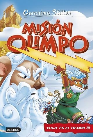 MISIÓN OLIMPO. VIAJE EN EL TIEMPO 13 | 9788408252511 | STILTON, GERÓNIMO