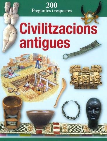 CIVILITZACIONS ANTIGUES. 200 PREGUNTES I RESPOSTES | 9788412511307