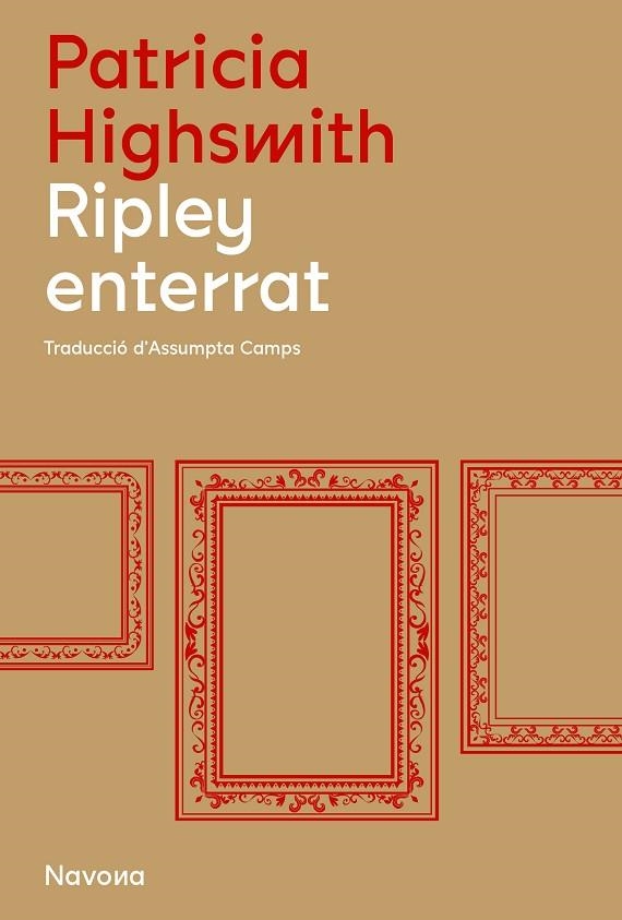 RIPLEY ENTERRAT | 9788419179845 | HIGHSMITH, PATRICIA