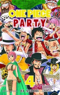 ONE PIECE PARTY Nº 04 EI ANDOH | 9788491747147 | ODA, EIICHIRO