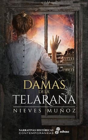 LAS DAMAS DE LA TELARAÑA | 9788435063951 | MUÑOZ, NIEVES