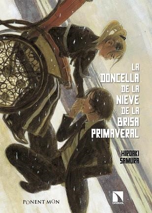 LA DONCELLA DE LA NIEVE DE LA BRISA PRIMAVERAL | 9788418309557 | SAMURA, HIROAKI