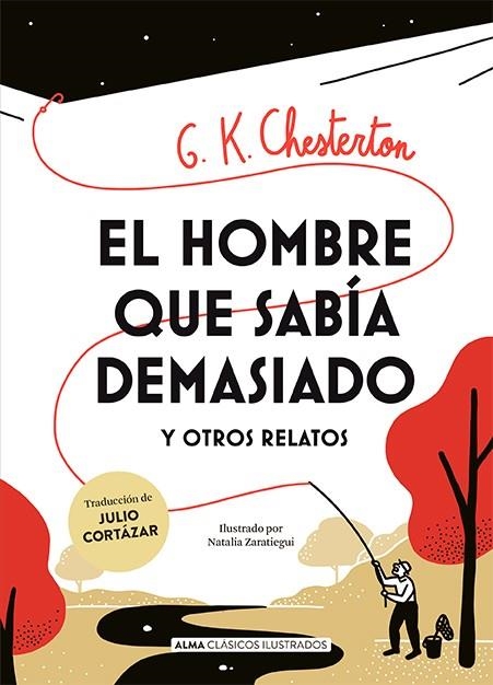 EL HOMBRE QUE SABÍA DEMASIADO Y OTROS RELATOS | 9788418395642 | CHESTERTON, G. K.