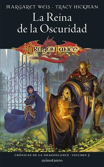 LA REINA DE LA OSCURIDAD CRONICAS DE LA DRAGONLANCE 3 | 9788445011164 | WEIS / TRACY HICKMAN, MARGARET