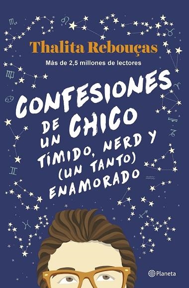 CONFESIONES DE UN CHICO TÍMIDO, NERD Y (UN TANTO) ENAMORADO | 9788408259596 | REBOUÇAS, THALITA