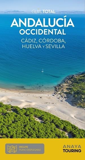 ANDALUCÍA OCCIDENTAL. CADIZ, CORDOBA, HUELVA Y SEVILLA | 9788491584551 | ARJONA MOLINA, RAFAEL