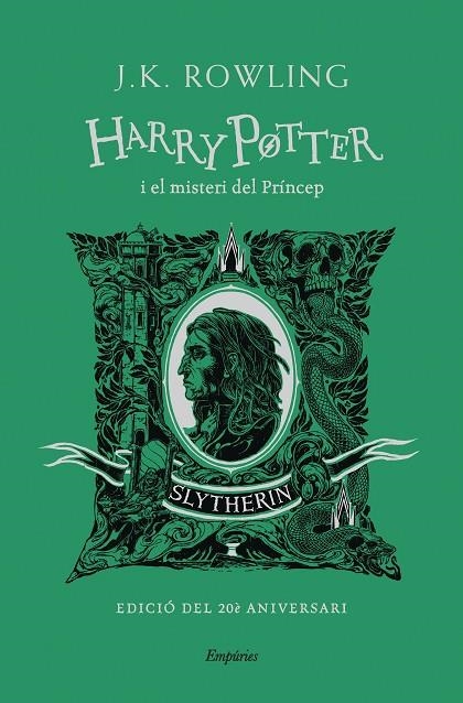 HARRY POTTER I EL MISTERI DEL PRÍNCEP (SLYTHERIN). EDICIO DEL 20 E AMIVERSARI | 9788418833496 | ROWLING, J.K.