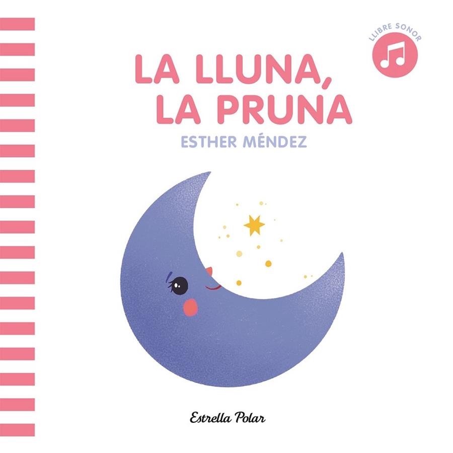 LA LLUNA LA PRUNA | 9788413891736 | MENDEZ, ESTHER