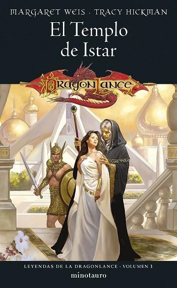 EL TEMPLO DE ISTAR LEYENDAS DE LA DRAGONLANCE 1 | 9788445011058 | WEIS / TRACY HICKMAN, MARGARET