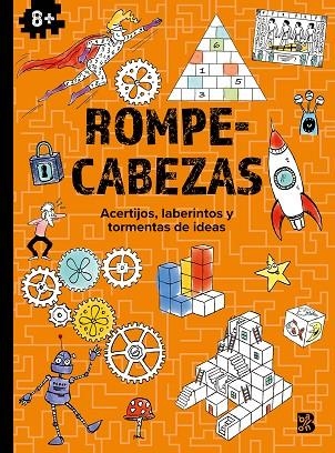 ROMPECABEZAS. ACERTIJOS, LABERINTOS Y TORMENTAS DE IDEAS + 8 ANYS | 9789403229737