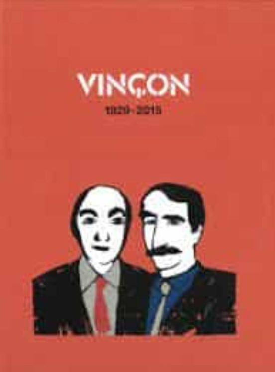 VINÇON 1929-2015 | 9788412416206 | PIBERNAT, ORIOL/BALCELLS, MARIA JOSÉ/TEIXIDOR JUFRESA, JOANA/BONET DELGADO, LLORENÇ