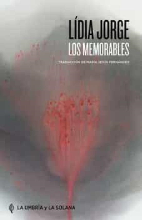 LOS MEMORABLES | 9788412472936 | JORGE, LÍDIA