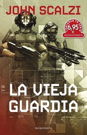 LA VIEJA GUARDIA | 9788445013724 | SCALZI, JOHN