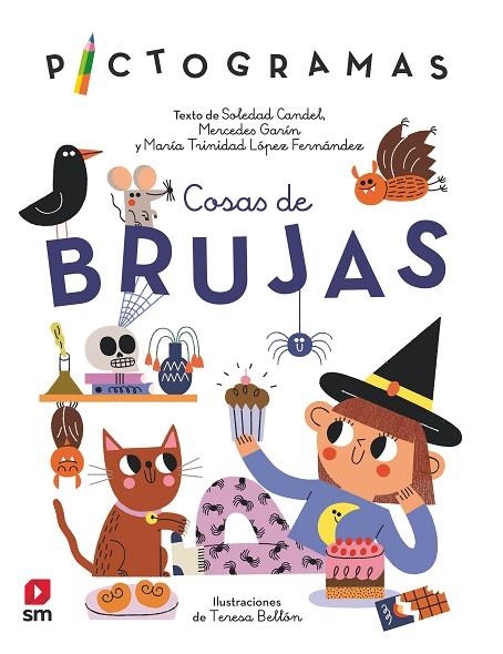 COSAS DE BRUJAS | 9788413927497 | CANDEL GUILLÉN, SOLEDAD/GARÍN MUÑOZ, MERCEDES/LÓPEZ, MARÍA TRINIDAD