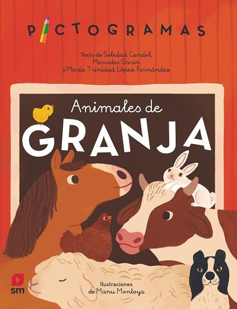 PICT. ANIMALES DE GRANJA | 9788413927541 | GARÍN MUÑOZ, MERCEDES/CANDEL GUILLÉN, SOLEDAD/LÓPEZ, MARÍA TRINIDAD