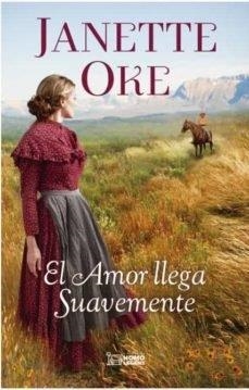 EL AMOR LLEGA SUAVEMENTE | 9788418162824 | OKE, JANETTE