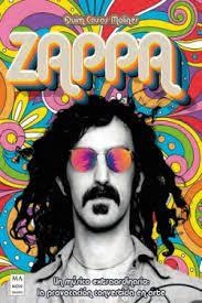 ZAPPA. UN MUSICO EXTRAORDINARIO: LA PROVOCACIO CONVERTIDA EN ARTE | 9788418703348 | CASAS MOLINER, QUIM