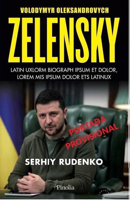 ZELENSKY.UN RETRATO AL NATURAL DEL HOMBRE QUE SE ENFRENTO A PUTIN | 9788418965357 | RUDENKO, SERHIY