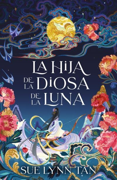 LA HIJA DE LA DIOSA DE LA LUNA | 9788416517862 | TAN, SUE LYNN